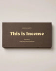 This Is Incense Grounded